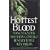 Hottest Blood