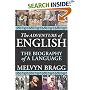 The Adventure of English: The Biography of a Language