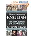 The Adventure of English: The Biography of a Language