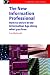 The New Information Professional (Chandos Series for Information Professionals)