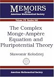 The Complex Monge-Ampere Equation And Pluripotential Theory (Memoirs of the American Mathematical Society)