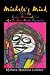 Michele's Mind: Inside the Brain, Heart, and Soul of a Bi-Polar Manic Depressive
