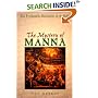 The Mystery of Manna: The Psychedelic Sacrament of the Bible