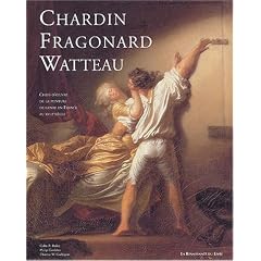 Au temps de Watteau, Chardin et Fragonard : Chefs-d'oeuvre de la peinture de genre en France