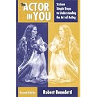 Click here to buy The Actor in You: Sixteen Simple Steps to Understanding the Art of Acting, Second Edition by  Robert Benedetti.
