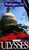 Ulysses Travel Guide Washington D.C., 2nd (Ulysses Travel Guide Washington, Dc)