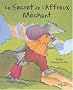 Le Secret de l'Affreux M�chant