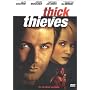 Thick as Thieves