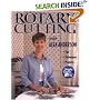 Rotary Cutting with Alex Anderson: Tips, Techniques and Projects (Quilting Basics)