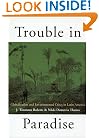Trouble in Paradise: Globalization and Environmental Crises in Latin America