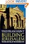 Building Jerusalem: The Rise and Fall of the Victorian City