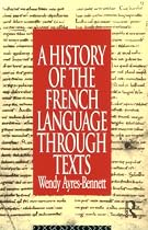 A History of the French Language Through Texts