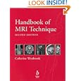 Handbook of MRI Technique by Catherine Westbrook