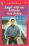 Angel with an Attitude (Avenging Angels, Book 5) (Harlequin Intrigue Series #440)