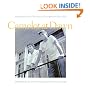 Camelot at Dawn: Jacqueline and John Kennedy in Georgetown, May 1954