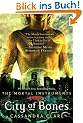 City of Bones: Mortal Instruments, Book 1