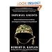 Imperial Grunts: On the Ground with the American Military, from Mongolia to the Philippines to Iraq and Beyond