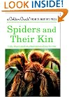 Spiders and Their Kin (A Golden Guide from St. Martin's Press)