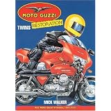 Moto Guzzi Twins Restoration (Motorbooks Workshop)