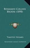 Benjamin Collins Brodie (1898)