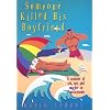 Someone Killed His Boyfriend: A Summer of Sex, Sun and Murder in Provincetown