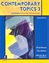 Contemporary Topics 3: Advanced Listening and Note-Taking Skills, 2nd Edition (Student Book)