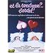 Et la tendresse?...Bordel!