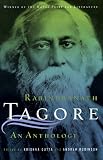 Rabindranath Tagore: An Anthology Rabindranath Tagore: An Anthology