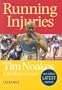 Running Injuries: How to Prevent and Overcome Them