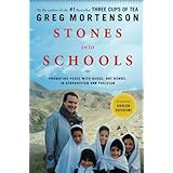 Stones into Schools: Promoting Peace with Books, Not Bombs, in Afghanistan and Pakistan