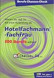 Berufs-Chancen-Check, Hotelfachmann / Hotelfachfrau
