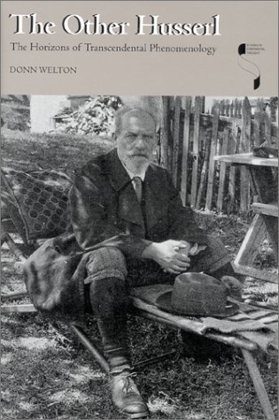 The Other Husserl: The Horizons of Transcendental Phenomenology (Studies in Continental Thought)