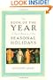 The Book of the Year: A Brief History of Our Seasonal Holidays