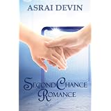 Second Chance Romance (Up In Flames)
