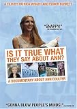 Is It True What They Say About Ann?