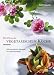 Listmania : Die Poesie der vegetarischen Küche: 100 himmlische Rezepte für Feinschmecker