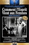Revue G.C.T.H.V.  / Comment l'esprit vient aux femmes [VHS]