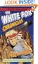 Escape, Return, Breakout (The White Fox Chronicles)