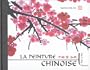 La peinture chinoise : Pas � pas
