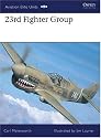 23rd Fighter Group: Chennault's Sharks (Aviation Elite Units)