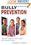 Bully Prevention: Tips and Strategies for School Leaders and Classroom Teachers