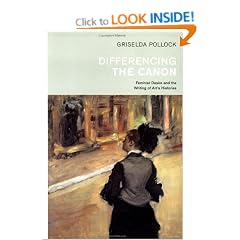Differencing the Canon: Feminism and the Writing of Arts Histories (Re Visions: Critical Studies in the History & Theory of Art)