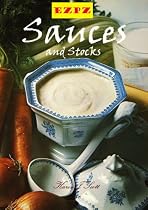 Click to Download Free Kindle Book -> EZPZ Sauces and Stocks