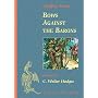 Bows Against the Barons: A Tale of Robin Hood (Young Spitfire)