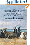 A Highland Lady in France, 1843-1845:...