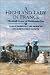 A Highland Lady in France, 1843-1845: Elizabeth Grant of Rothiemurchus