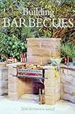 Building Barbecues