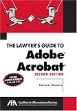 cover of The Lawyer's Guide to Adobe Acrobat, Second Edition