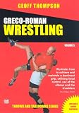 Throws and Takedowns: Greco-Roman Wrestling [DVD] [2005]