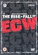 WWE - The Rise And Fall Of ECW [DVD]